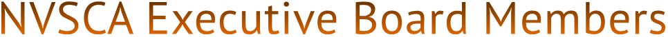 NVSCA Executive Board Members NVSCA Executive Board Members